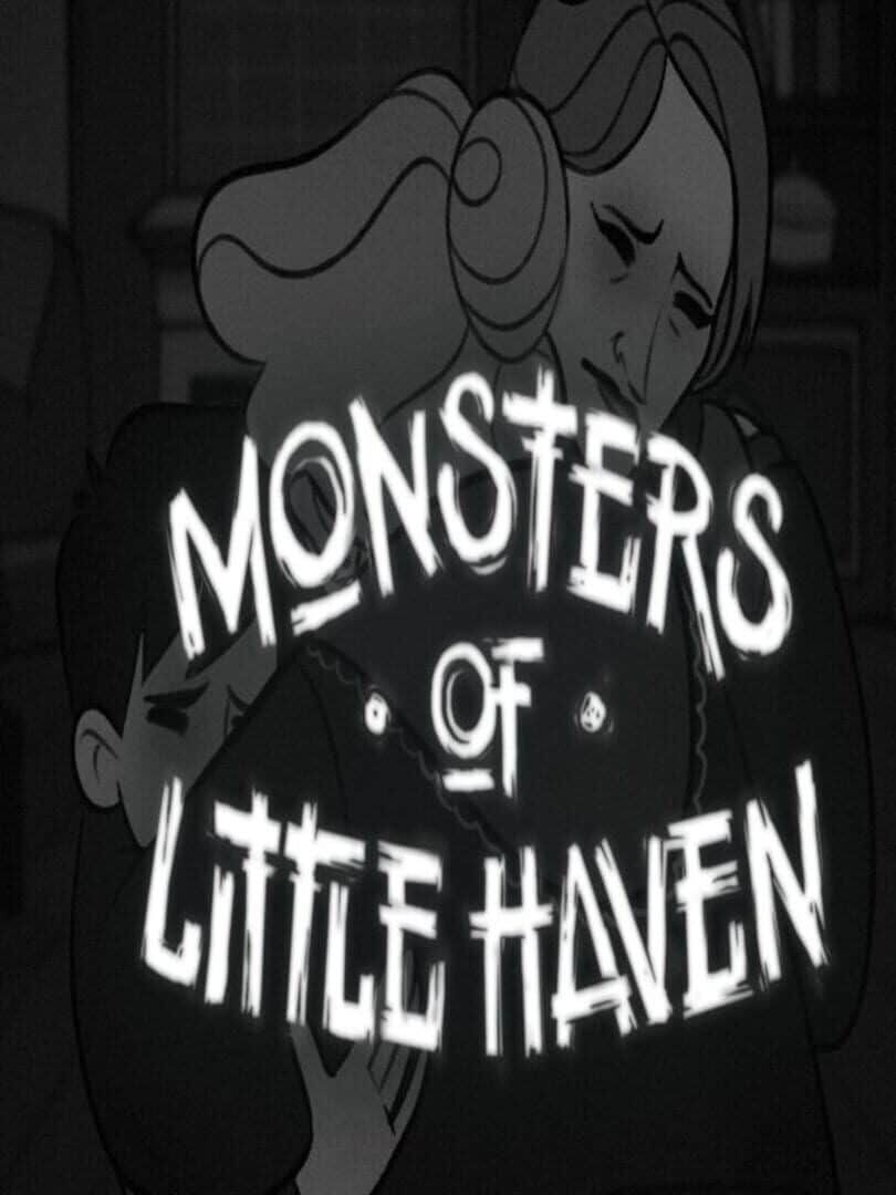 Monsters of Little Haven